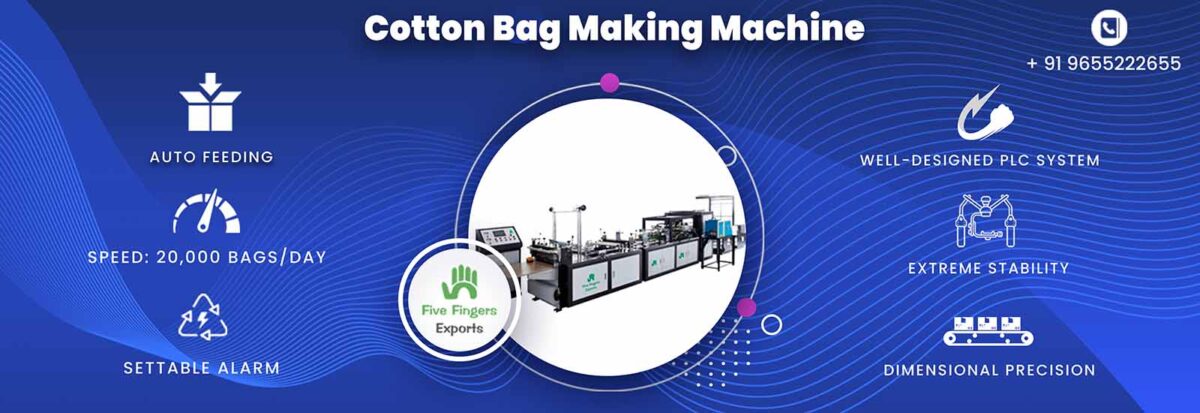 cotton cloth carry bag making machine manufacturer and supplier at affordable price in India
